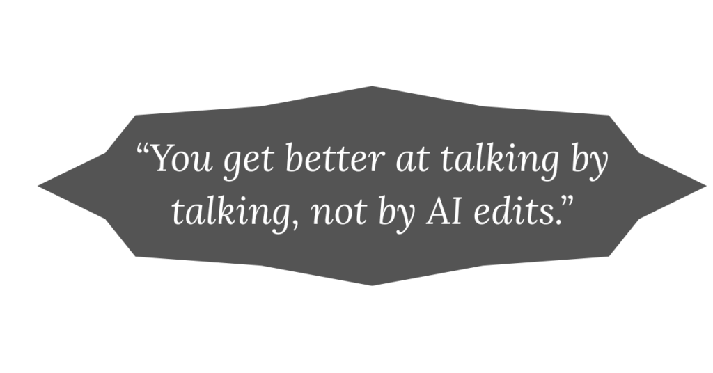 Pull quote about improving speaking skills without relying on AI