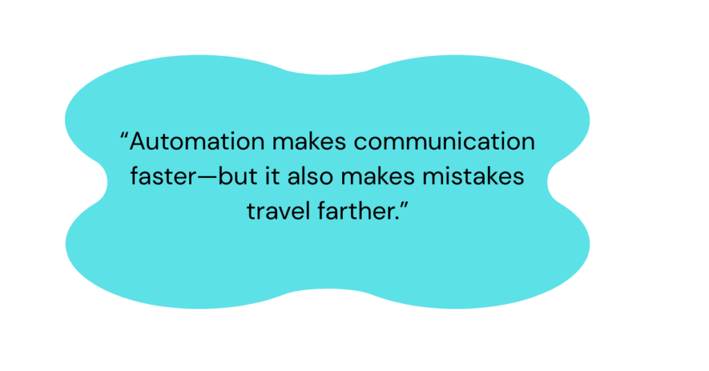 automation amplifies AI customer service language errors quote